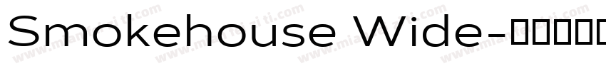 Smokehouse Wide字体转换